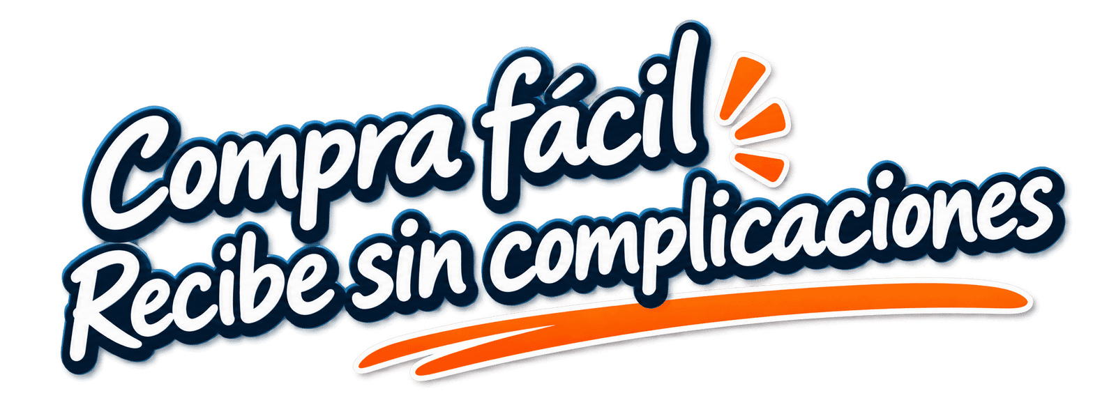 Compra fácil, recibe sin complicaciones